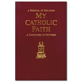 My Catholic Faith Book