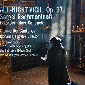 All-Night Vigil CD, Op. 37 by Sergei Rachmaninoff