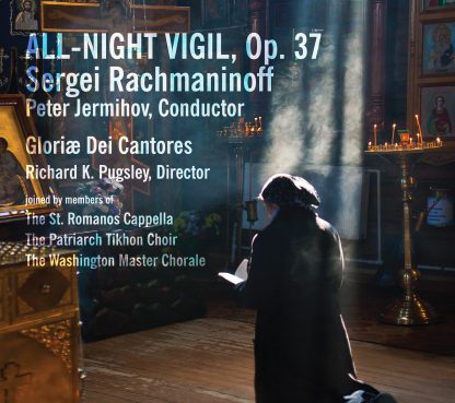 All-Night Vigil CD, Op. 37 by Sergei Rachmaninoff