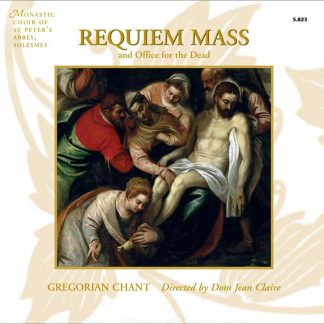 Gregorian Requiem Chants of the Requiem Mass