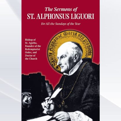 Sermons of St. Alphonsus Liguori