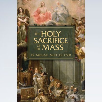 Holy Sacrifice of the Mass