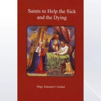 Saints to Help the Sick and the Dying