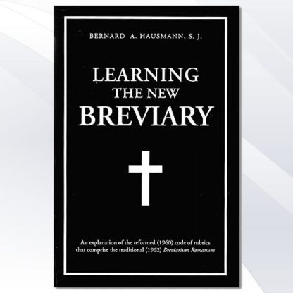 Learning the New Breviary