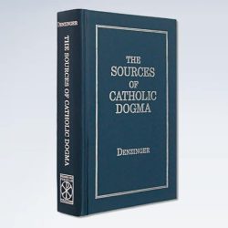 Denzinger Sources of Catholic Dogma