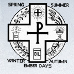Ember Days of Prayer, Fasting & Abstinence