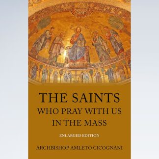 Saints Who Pray with Us in the Mass