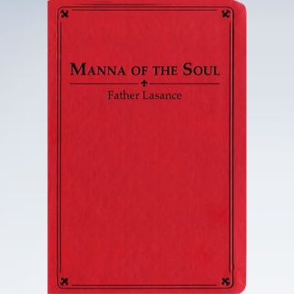 Manna of the Soul - Large Print Prayerbook By Fr Lasance