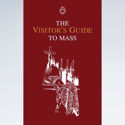 Visitor's Guide to the Traditional Latin Mass