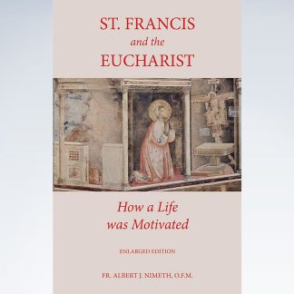 St. Francis and the Eucharist
