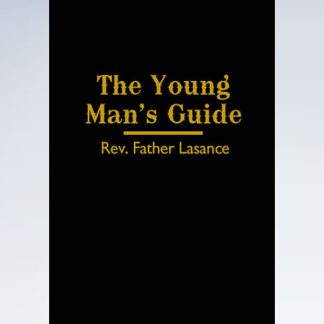 Young Man's Guide by Fr. Lasance