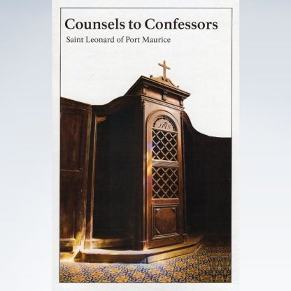 Counsels to Confessors, by Saint Leonard of Port Maurice