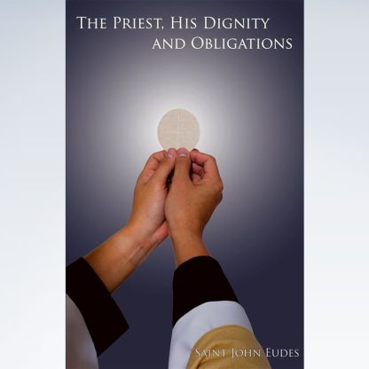 The Priest, His Dignity And Obligations
