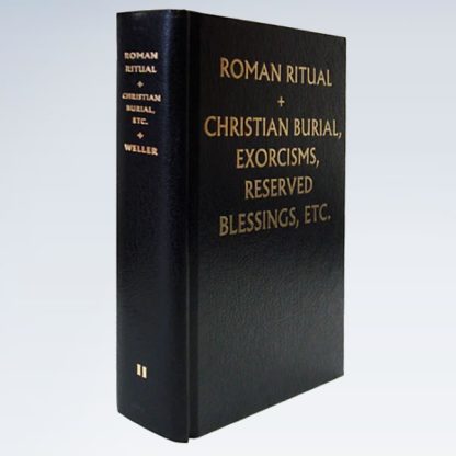 Christian Burial, Exorcism, Reserved Blessings of The Roman Ritual