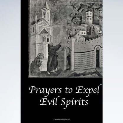 Prayers to Expel the Evil Spirits