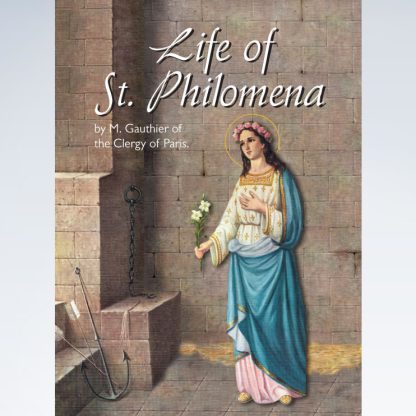 Life of St. Philomena