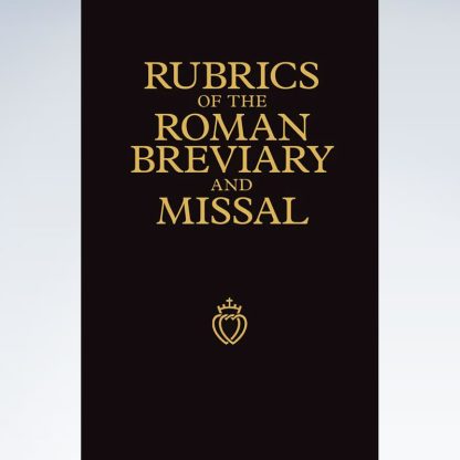 Rubrics of the Roman Breviary and Missal
