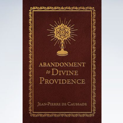 Abandonment to Divine Providence