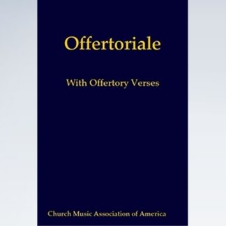 Offertoriale with Offertory Verses